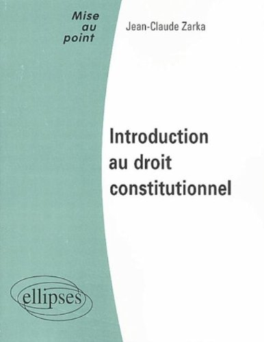 Introduction au droit constitutionnel