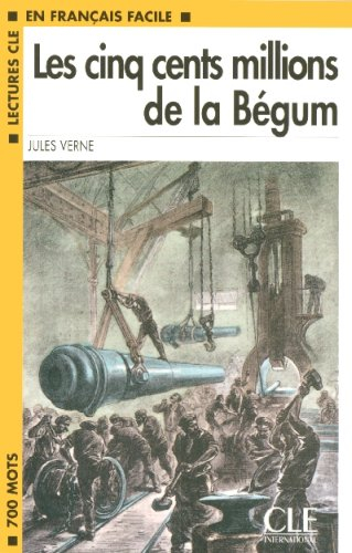 les cinq cents millions de la bégum