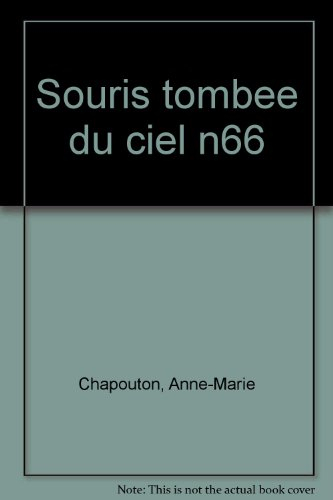 la souris tombée du ciel