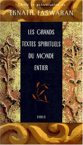 Les grands textes spirituels du monde entier