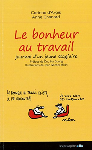 Le bonheur au travail. Journal d'un jeune stagiaire