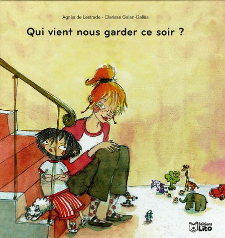 Qui vient nous garder ce soir ?