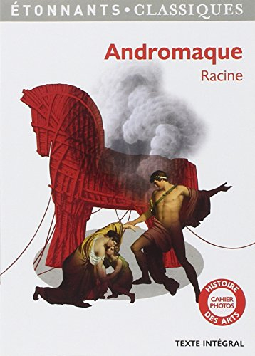 Andromaque : texte intégral