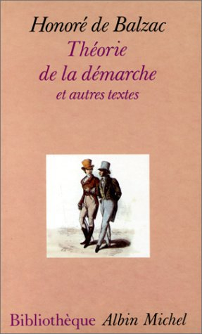 Théorie de la démarche : et autres textes