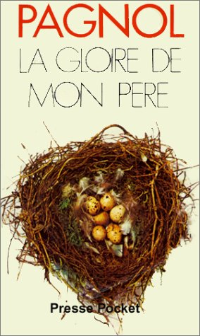 la gloire de mon pere