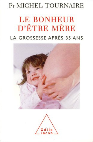 Le bonheur d'être mère : la grossesse après 35 ans