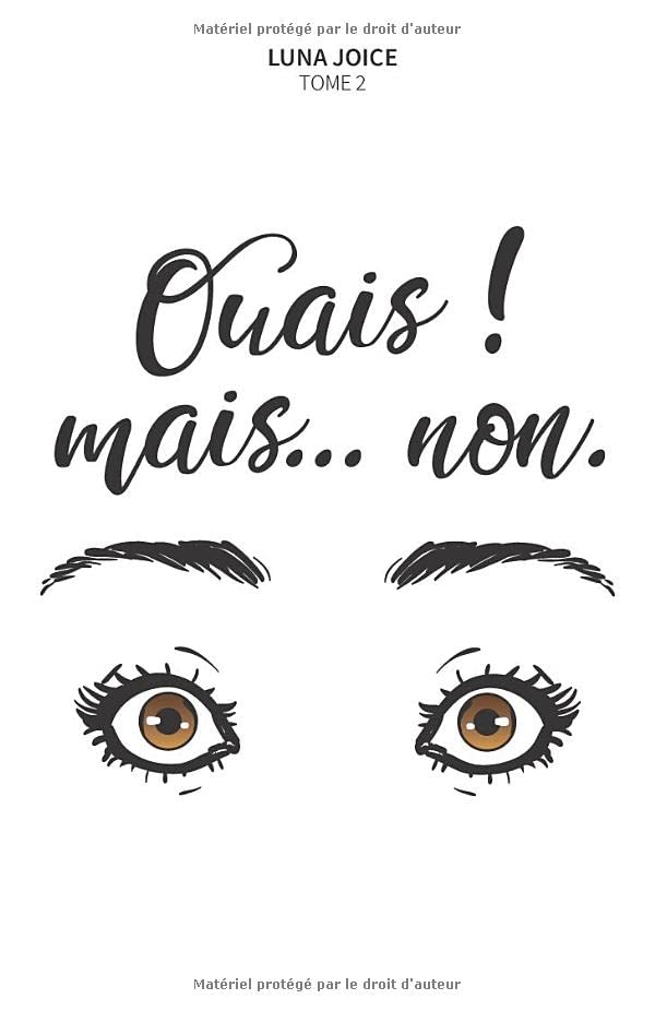 Ouais, mais... non.: Tome 2