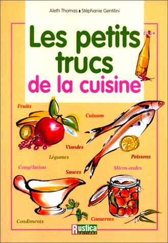 Les petits trucs de la cuisine