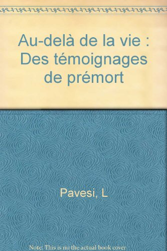Au-delà de la vie : des témoignages de prémort