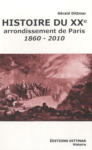 Histoire du XXe arrondissement de Paris : 1860-2010