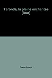 Taronda, la plaine enchantée (Duo)