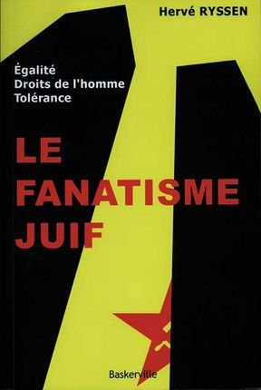 Le Fanatisme Juif