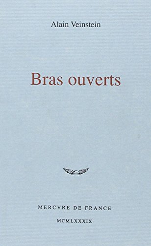 Bras ouverts