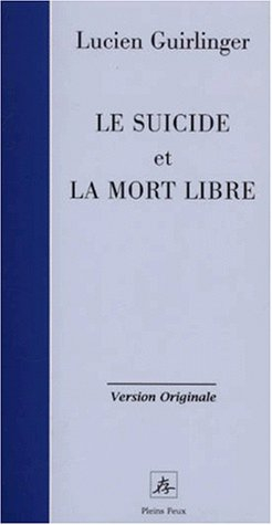 Le suicide et la mort libre