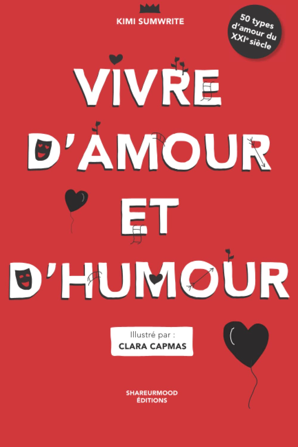 VIVRE D'AMOUR ET D'HUMOUR