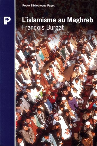 L'islamisme au Maghreb