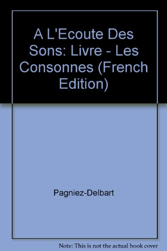 A l'écoute des sons : les consomnes