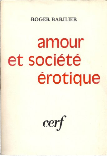 amour et société érotique. point de vue protestant sur laa régulation des naissances.