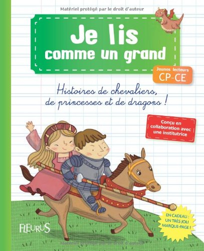 Histoires de chevaliers, de princesses et de dragons !