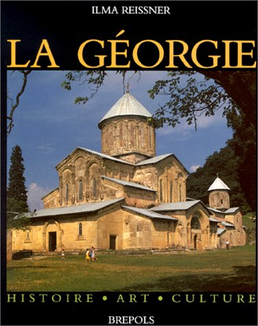 La Géorgie : histoire, art, culture