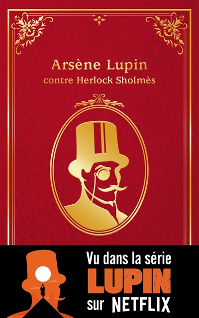 Arsène Lupin. Arsène Lupin contre Herlock Sholmès
