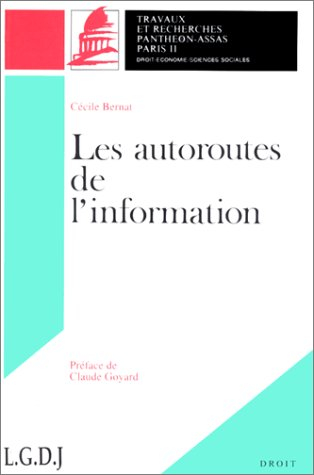 Les autoroutes de l'information