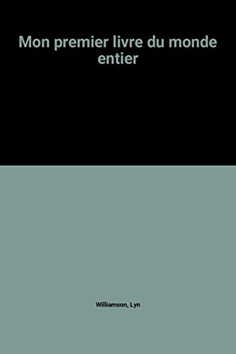 Mon premier livre du monde entier
