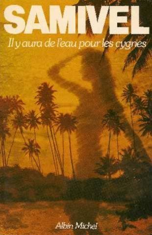 Il y aura de l'eau pour les cygnes