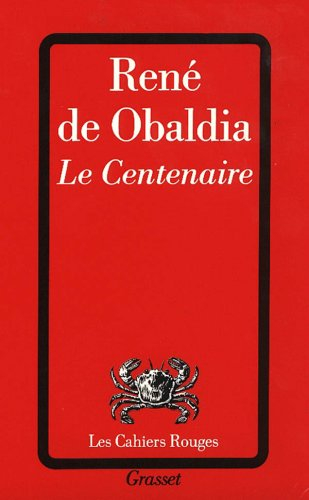 Le Centenaire