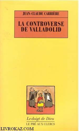 La Controverse de Valladolid