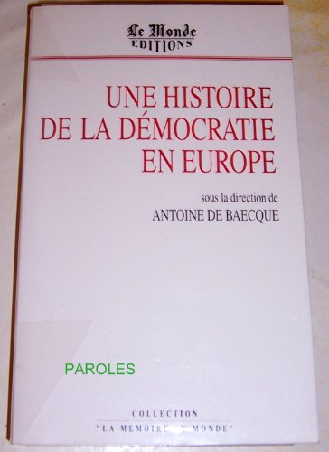 Une Histoire de la démocratie en Europe