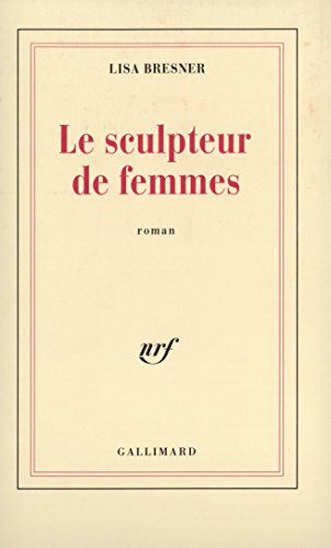 Le Sculpteur de femmes