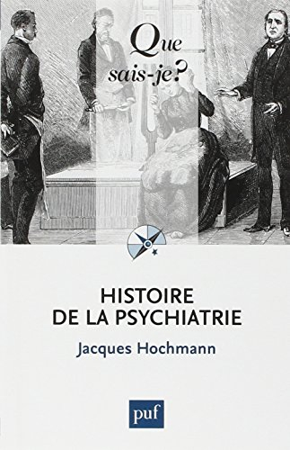 Histoire de la psychiatrie