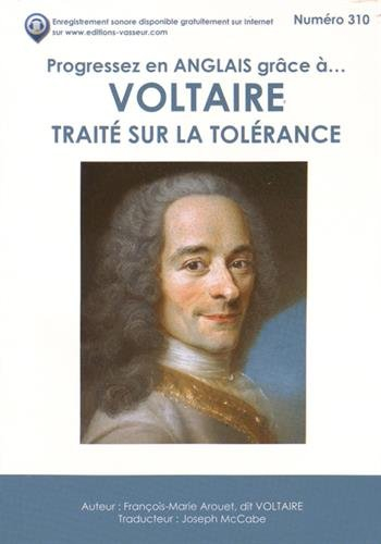 Progressez en anglais grâce à... Voltaire : Traité sur la tolérance