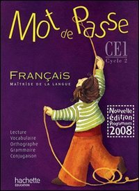 Mot de passe, français maîtrise de la langue, CE1 cycle 2