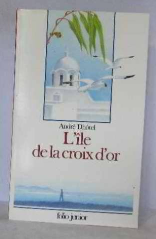L'Ile de la croix d'or