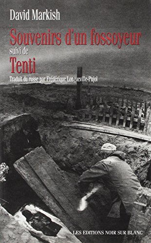 Souvenirs d'un fossoyeur. Tenti