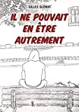 Il ne pouvait en être autrement