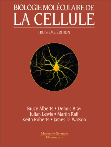 Biologie moléculaire de la cellule