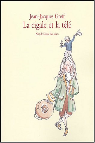 La cigale et la télé