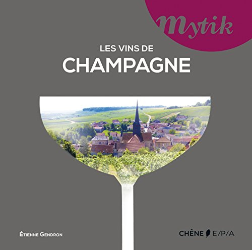Les vins de Champagne
