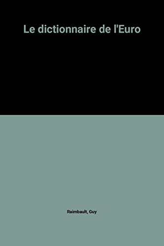 le dictionnaire de l'euro
