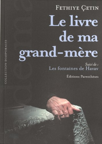 Le livre de ma grand-mère. Les fontaines de Havav