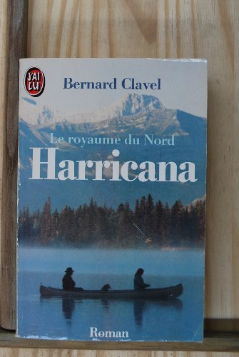 harricana - le royaume du nord