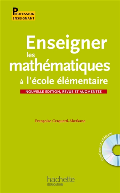 Enseigner les mathématiques à l'école élémentaire