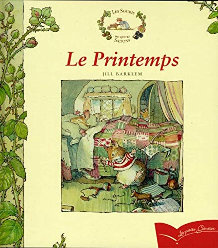 Les souris des quatre saisons. Le printemps