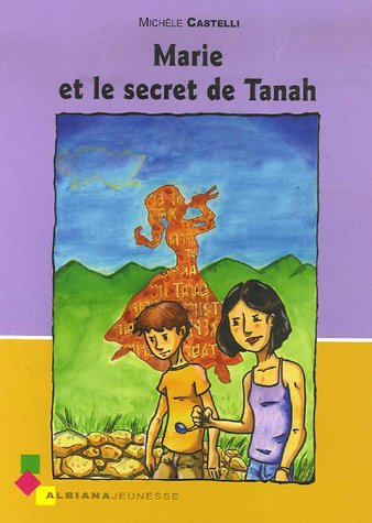 Marie et le secret de Tanah