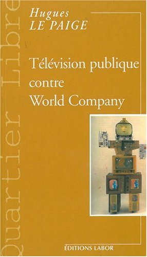 Télévision publique contre World Company