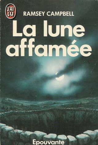 la lune affamee