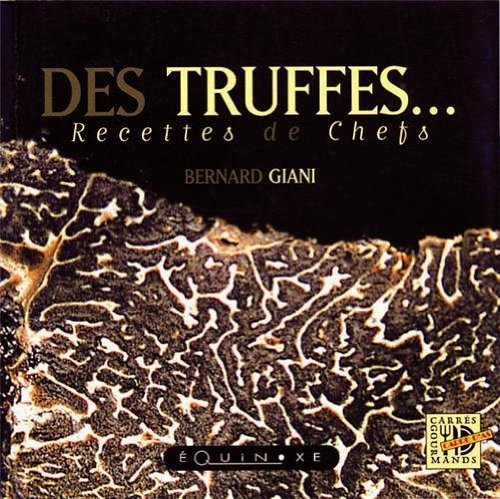 La truffe, recettes de chefs